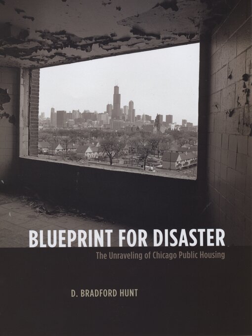 Title details for Blueprint for Disaster by D. Bradford Hunt - Available